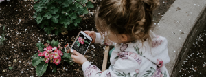 child taking a picture of a flower, mindset of Christ, the mindset of Christ