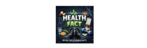 Health Fact podcast